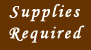 Supplies